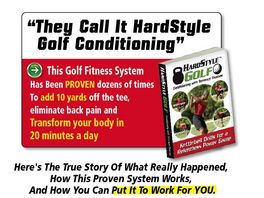 Go to: HardStyle Golf Fitness Membership