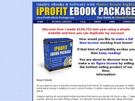 Go to: IProfit Software Package - Quality E-Books With Master Resell Rights.