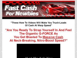 Go to: Fast Cash For Newbies.