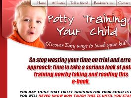 Go to: PottyTrainning Your Child.