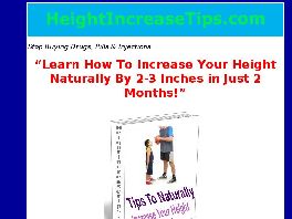 Go to: Learn How To Increase Your Height Naturally By 2-3 Inches In 2 Months.