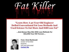 Go to: The Fat Killer *New 75% Commissions!