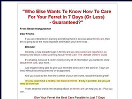 Go to: Ferret Care Advisor Secrets.