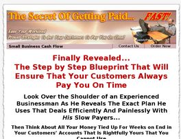 Go to: The Secret Of Getting Paid - Fast!