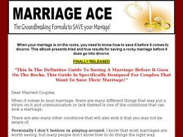 Go to: Marriage Ace: The Groundbreaking Formula To Save Your Marriage!