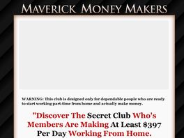 Go to: Maverick Money Makers - $5,429,861 Paid To Affiliates!