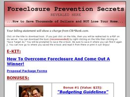 Go to: E-kit: How To Overcome Foreclosure And Come Out A Winner.