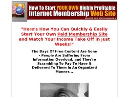 Go to: How To Start A Membership Website.