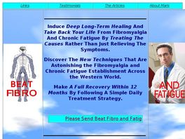 Go to: How To Beat Fibromyalgia And Chronic Fatigue Syndrome In 30 Days.