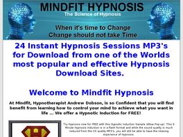 Go to: Mindfit Hypnosis. Over 40 Hypnosis MP3 Sessions Based On Real Science.