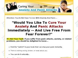 Go to: Cure Your Anxiety & Panic Attacks.