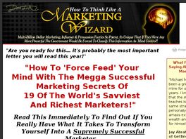 Go to: How To Think Like A Marketing Wizard.