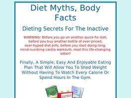 Go to: New, Dieting For The Inactive - Diet Myths, Body Facts.