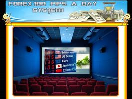 Go to: Forex 100 Pips A Day System - All New Proven System
