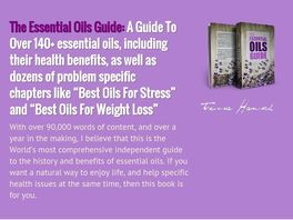 Go to: The Essential Oils Guide - The Health Benefits Of Essential Oils