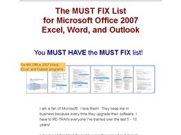 Go to: The Must Fix List For Microsoft Office 2007.