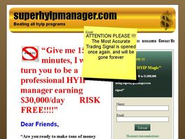 Go to: Superhyipmanager.com Trading Signal Newsletter
