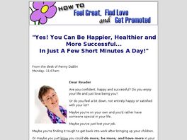 Go to: Feel Great, Find Love & Get Promoted 50 Ways To Boost Your Self-Esteem.