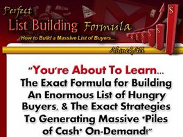 Go to: Perfect List Building Formula - Affiliates Earn 60% Commissions!
