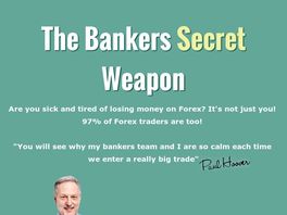 Go to: The Bankers Secret Weapon