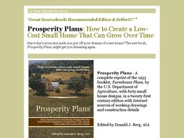 Go to: Prosperity Plans: How To Create A Small Home That Can Grow Over Time.
