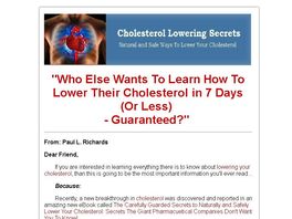 Go to: Carefully Guarded Secrets To Naturally And Safely Lower Cholesterol
