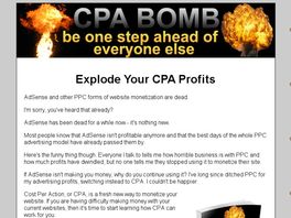 Go to: The Cpa Bomb - Explode Your Affiliate Earnings.