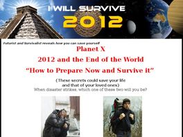 Go to: I Will Survive 2012 The Ultimate Survival Guide.