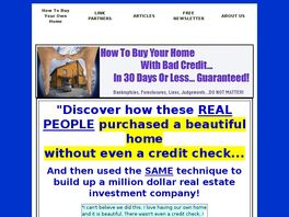 Go to: How To Buy Your Home With Bad Credit,In 30 Days Or Less-Guaranteed!