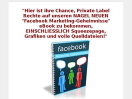 Go to: Facebook Marketing Geheimnisse incl. PLR Lizenz
