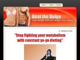 Go to: Beat The Bulge - Lose Weight With Our Weight Loss Videos.