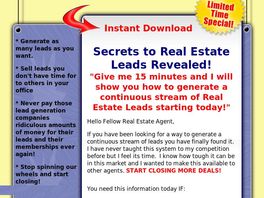 Go to: Real Estate Leads Secrets - Massive Online Leads For Agents.