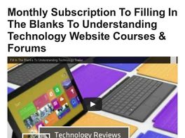 Go to: Filling In The Blanks To Understanding Technology Video Courses