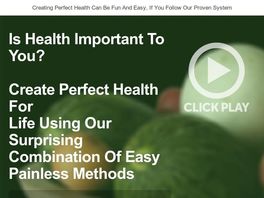 Go to: Create Perfect Health For Life