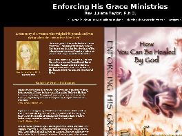 Go to: Enforcing His Grace- Miracle Healing And Deliverance