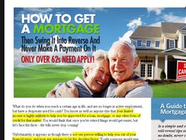 Go to: Guide to Reverse Mortgages - Earn 50% Per Sale/Upsell!