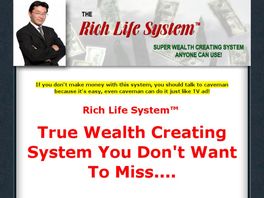 Go to: Rich Life System.