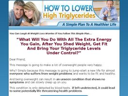 Go to: How To Lower High Triglycerides - A Simple Plan To A Healthier Life