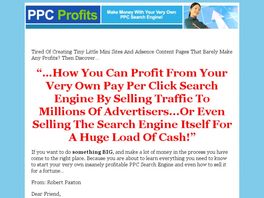 Go to: PPC Profits - Make Money With Your Very Own PPC Search Engine.
