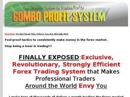 Go to: Forex Profit Trading System - Your Cash Machine - Came Back!
