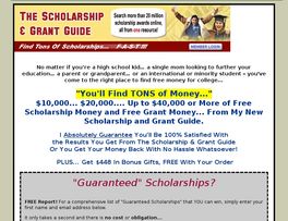 Go to: The Scholarship & Grant Guide - The World's Largest Scholarship Guide!