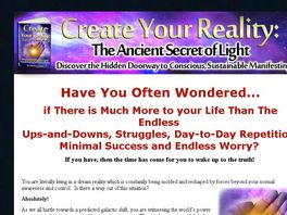 Go to: Create Your Reality: The Ancient Secret Of Light