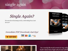 Go to: Single Again: How To Get It Right This Time and Find Somebody Better