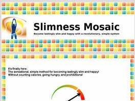 Go to: Slimness Mosaic - Become Lastingly Slim And Happy!