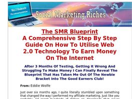 Go to: The Smr Blueprint - Web 2.0 Power To Earn Online.