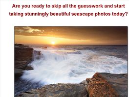 Go to: Seascape Photo Mastery Ebook And Videos