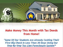 Go to: The World's Greatest Tax Lien & Deed Investing System Period!