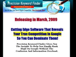 Go to: Launched In 2009-Precision Keyword Finder-Tool To Rank High On Google
