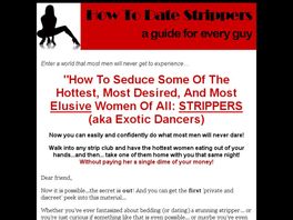 Go to: How To Date Strippers - Learn Tips From A Pro.