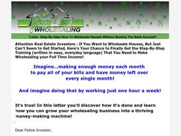 Go to: Learn How To Wholesale Real Estate.